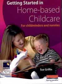 Getting Started in Home-based Childcare