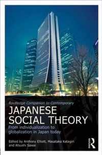 Routledge Companion to Contemporary Japanese Social Theory