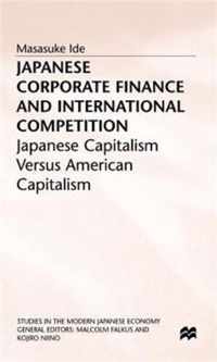 Japanese Corporate Finance and International Competition