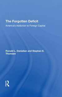 The Forgotten Deficit