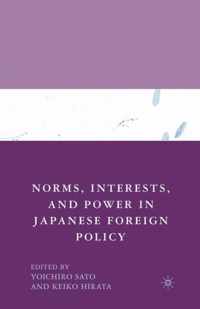 Norms, Interests, and Power in Japanese Foreign Policy