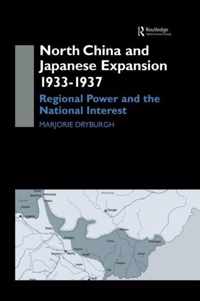 North China and Japanese Expansion 1933-1937