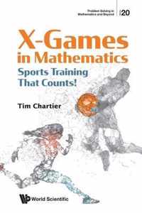 X-Games in Mathematics