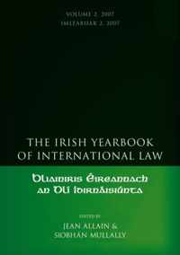 The Irish Yearbook of International Law: Volume 2, 2007