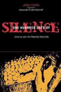 One Hundred Days of Silence