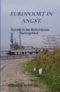 Europoort in angst - Gerard H. Nijmeijer - Paperback (9789464186932)