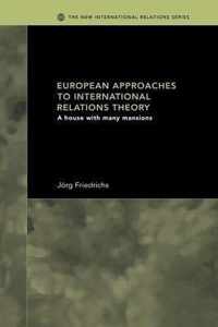 European Approaches to International Relations Theory