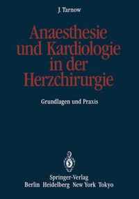 Anaesthesie Und Kardiologie in Der Herzchirurgie