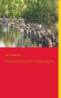 Reservinsivarin loppusota