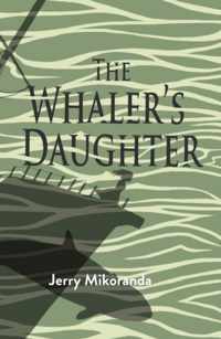 The Whaler&apos;s Daughter