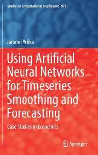 Using Artificial Neural Networks for Timeseries Smoothing and Forecasting