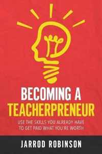 Becoming a Teacherpreneur