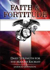 Faith & Fortitude