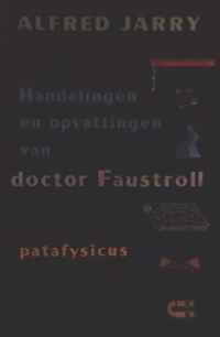 Handelingen en opvattingen doctor f