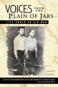 Voices from the Plain of Jars: Life under an Air War