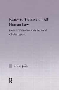 Ready to Trample on All Human Law