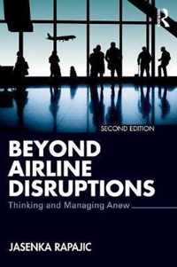 Beyond Airline Disruptions