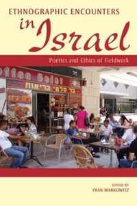 Ethnographic Encounters in Israel