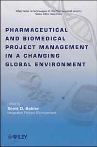 Pharmaceutical and Biomedical Project Management in a Changing Global Environment