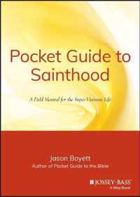 Pocket Guide to Sainthood