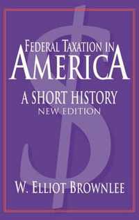 Federal Taxation in America