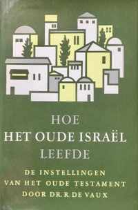 Hoe het oude israel leefde