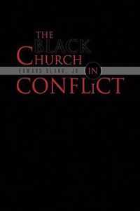 The Black Church in Conflict