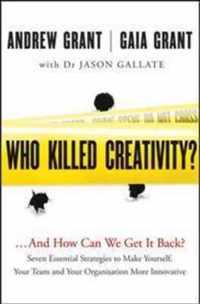 Who Killed Creativity?
