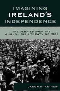 Imagining Ireland's Independence