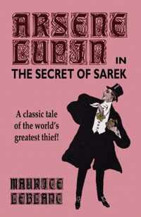 Arsene Lupin in The Secret of Sarek