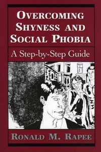 Overcoming Shyness And Social Phobia