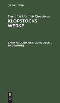 [Oden. Gestliche Lieder. Epigramme]