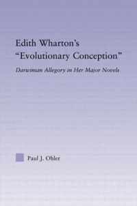 Edith Wharton'S Evolutionary Conception