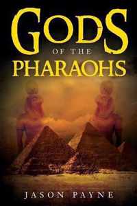 Gods of the Pharaohs