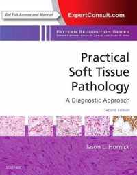 Practical Soft Tissue Pathology: A Diagnostic Approach