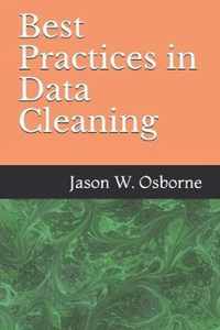 Best Practices in Data Cleaning