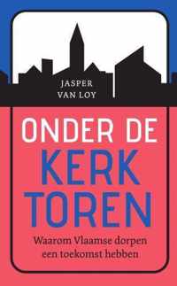 Onder de kerktoren