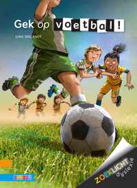 Gek op voetbal! - Dirk Nielandt - Hardcover (9789048728381)