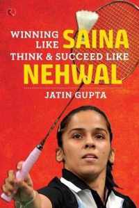 WINNING LIKE SAINA