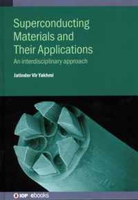 Superconducting Materials and Their Applications: An interdisciplinary approach