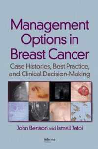 Management Options in Breast Cancer