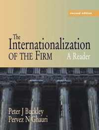 The Internationalization of the Firm : A Reader