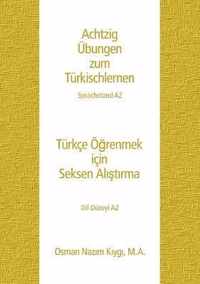 Achtzig UEbungen zum Turkischlernen