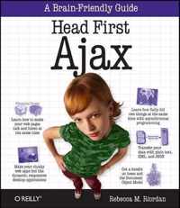 Head First Ajax: A Brain-Friendly Guide