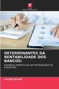 Determinantes Da Rentabilidade DOS Bancos