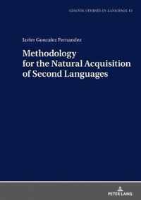 Methodology for the Natural Acquisition of Second Languages