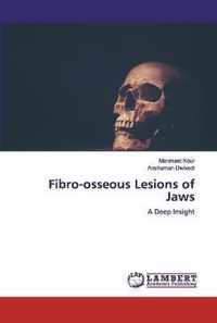 Fibro-osseous Lesions of Jaws