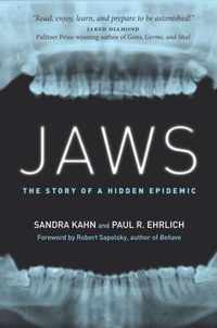 Jaws The Story of a Hidden Epidemic