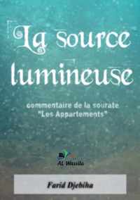 La source lumineuse