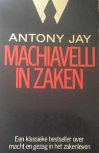 Machiavelli in zaken